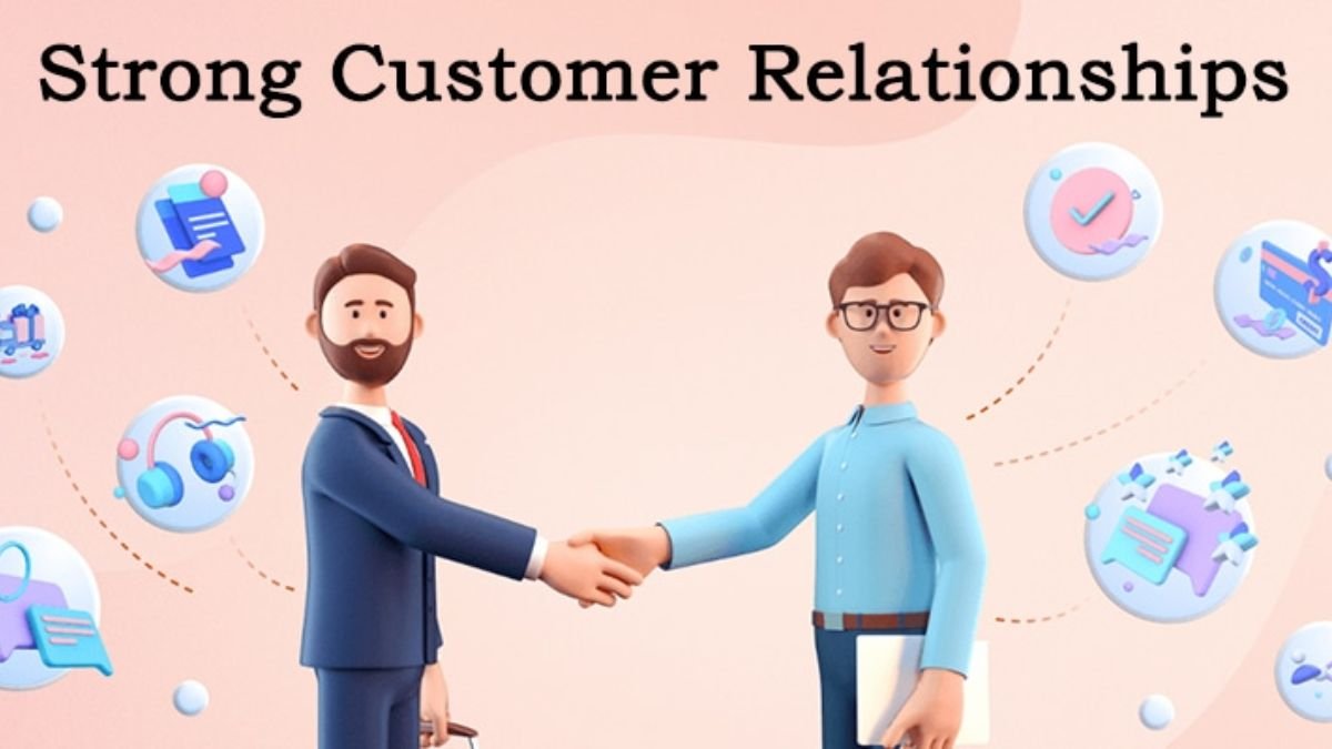 Customer Relationships